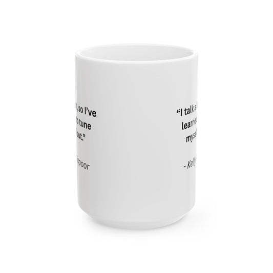 Mug with Quote from The Office...2
