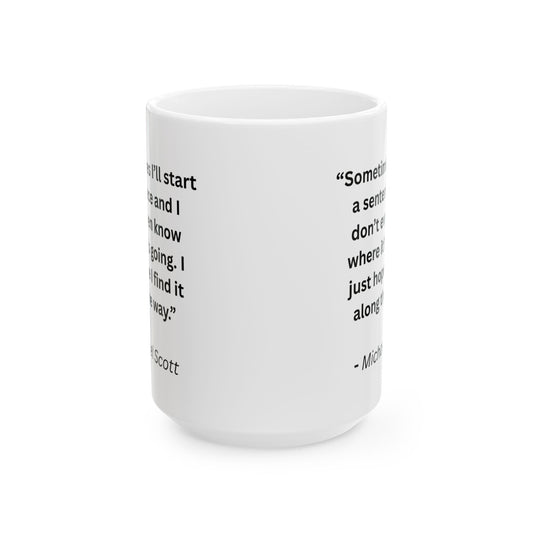 Mug with Quote from The Office...1