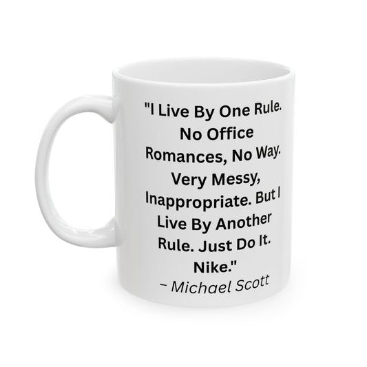 Mug with Quote from The Office...9