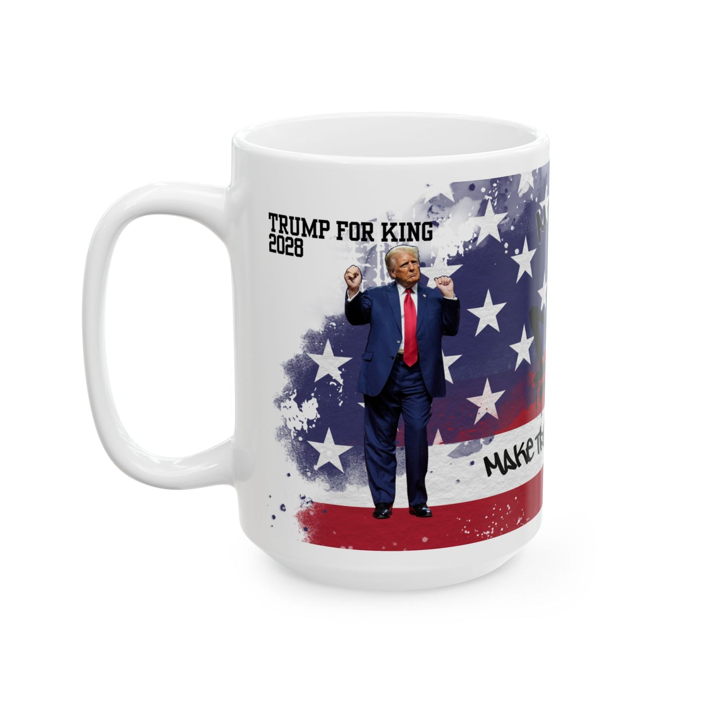 Trump King Next Ceramic Mug - Patriotic Gift for Supporters, Election 2024, USA Coffee Cup, Funny Political Mug, Unique Kitchen Decor