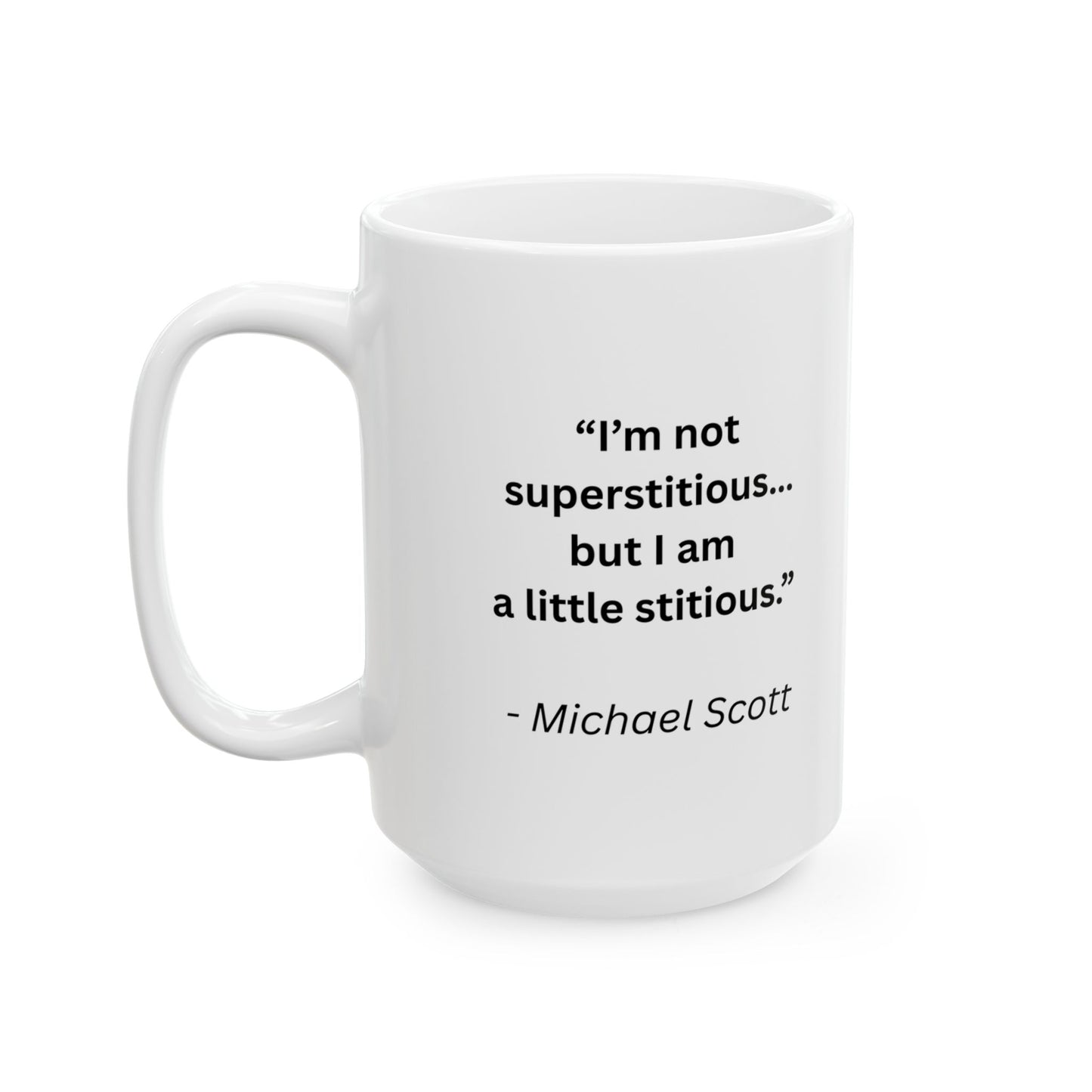Mug with Quote from The Office...4