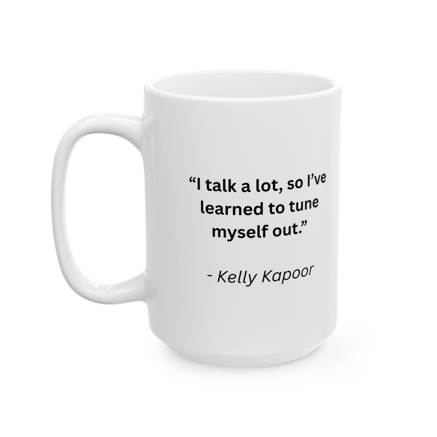 Mug with Quote from The Office...2