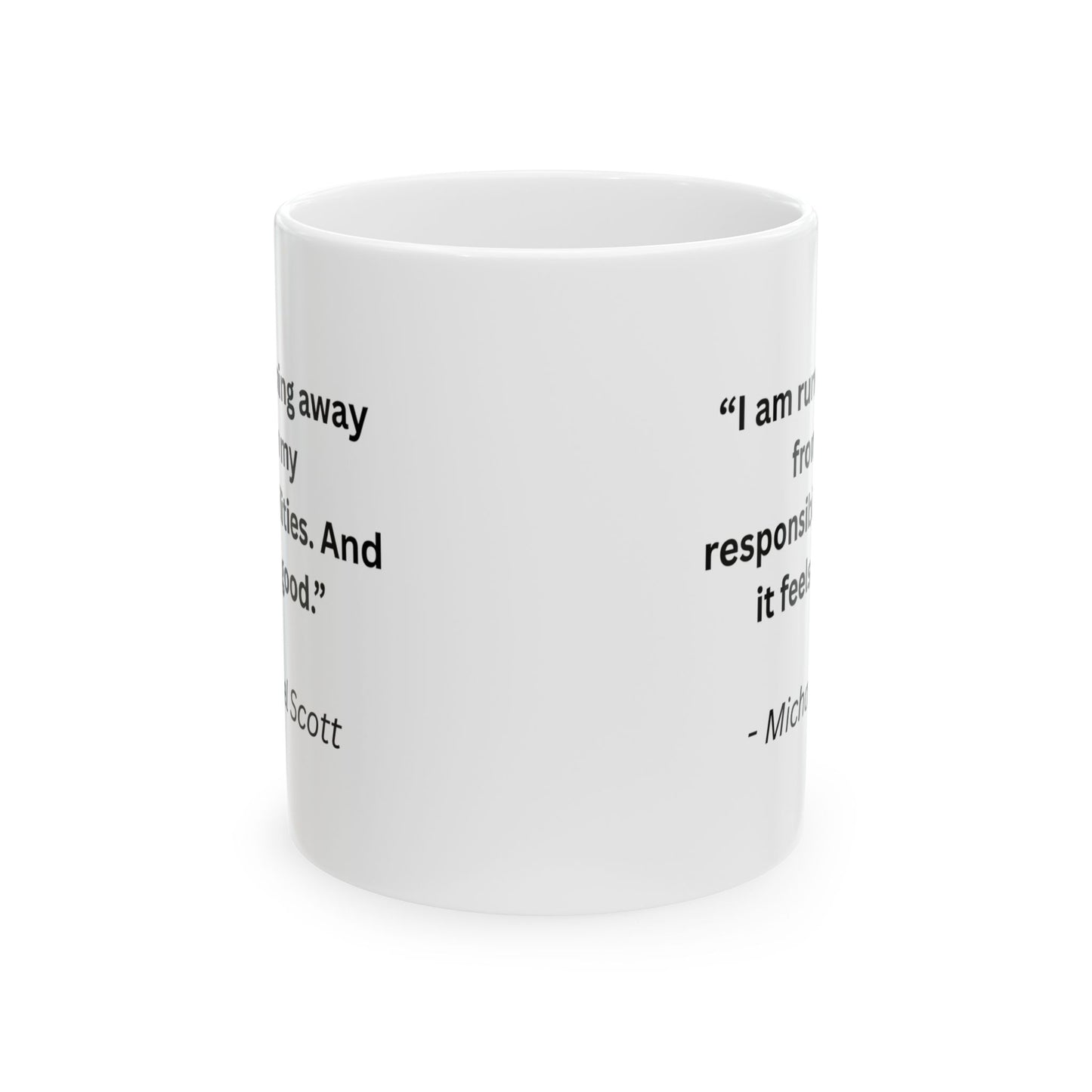 Mug with Quote from The Office...6