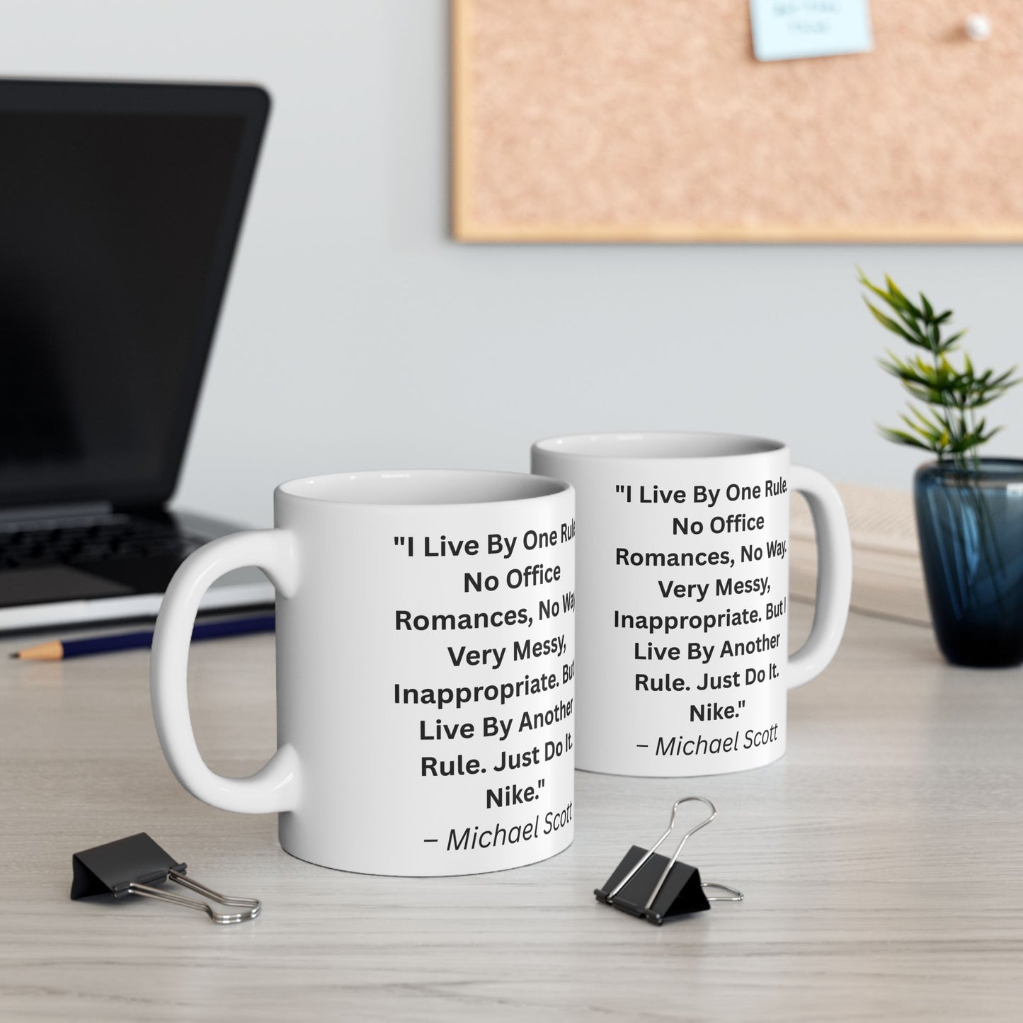 Mug with Quote from The Office...9