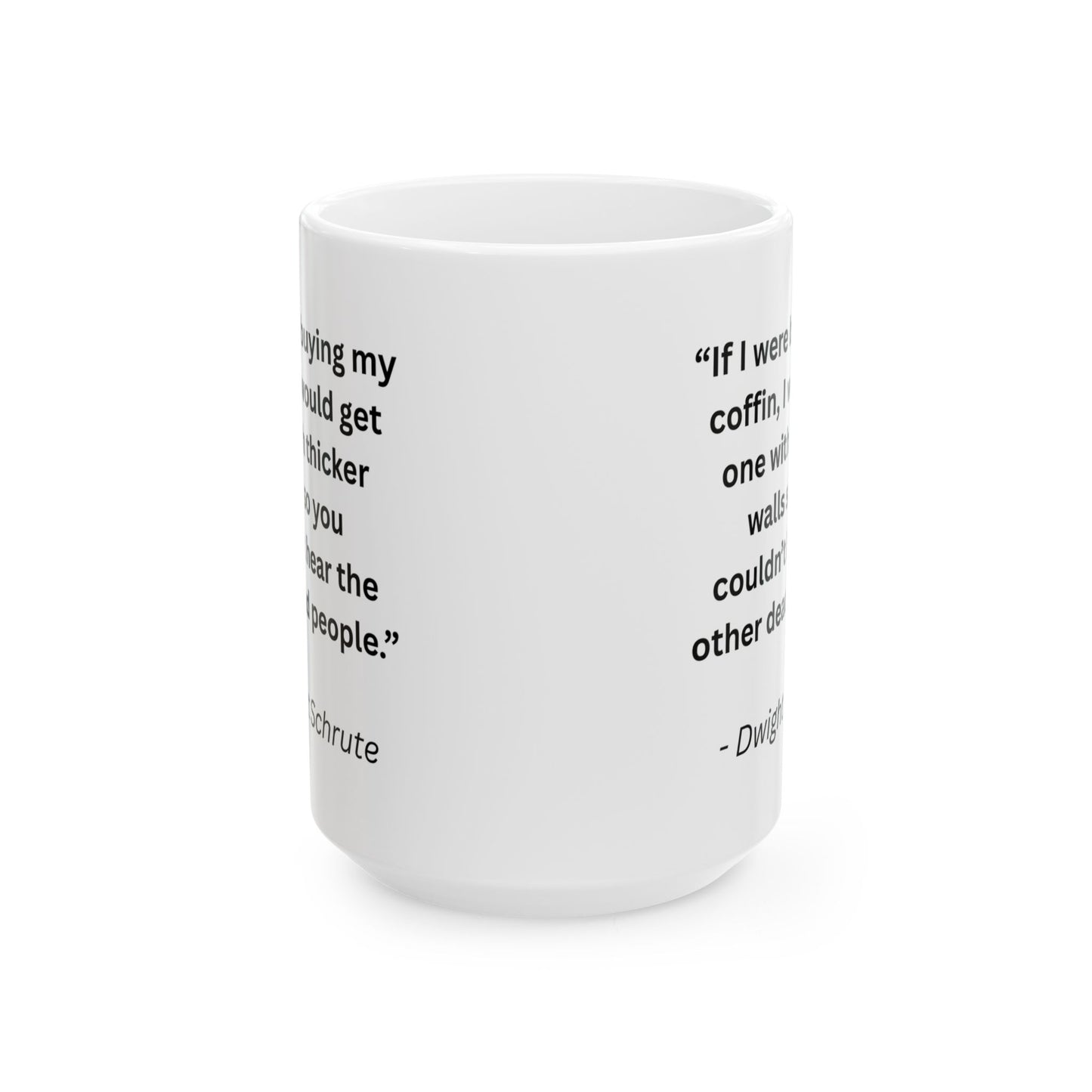 Mug with Quote from The Office...7
