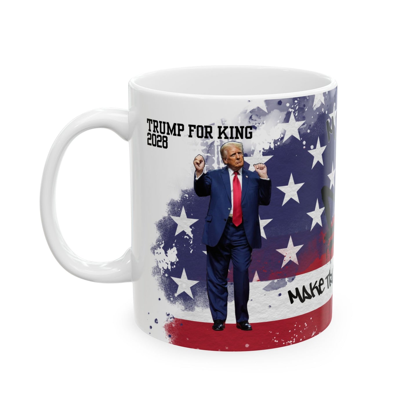 Trump King Next Ceramic Mug - Patriotic Gift for Supporters, Election 2024, USA Coffee Cup, Funny Political Mug, Unique Kitchen Decor