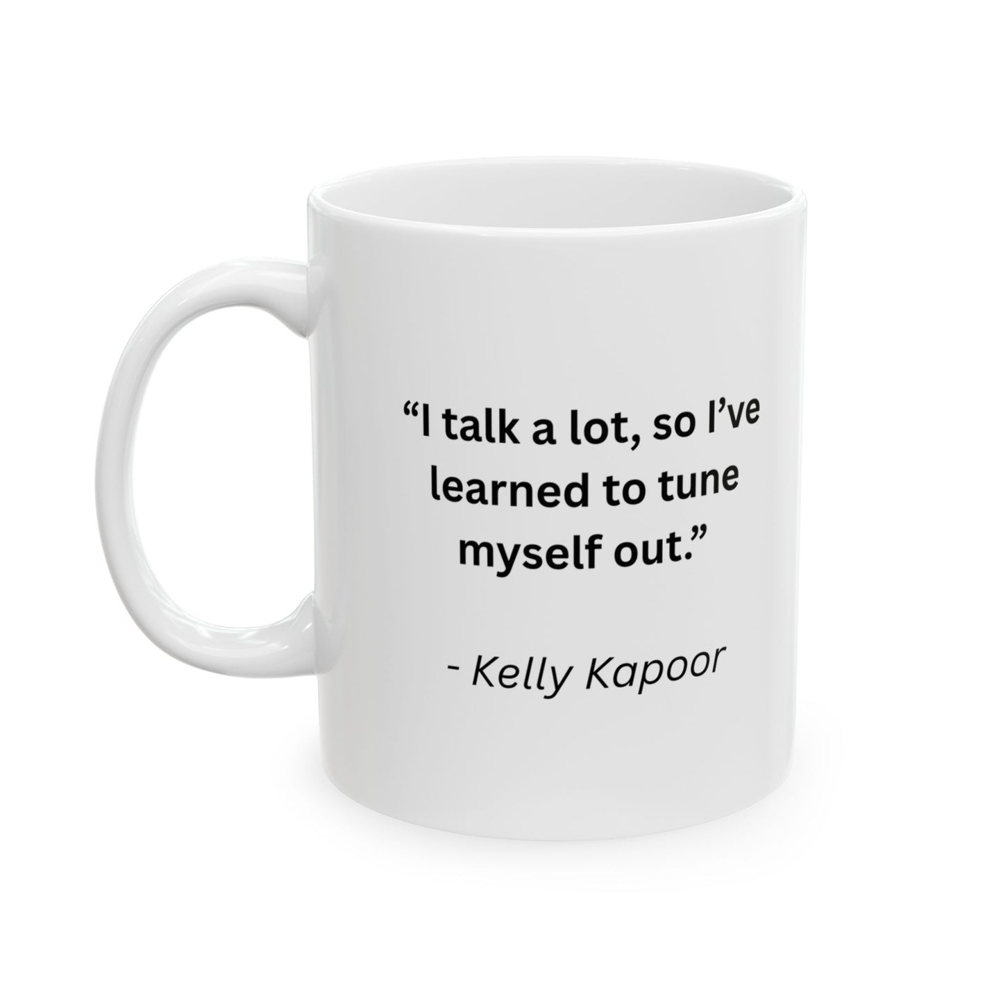 Mug with Quote from The Office...2