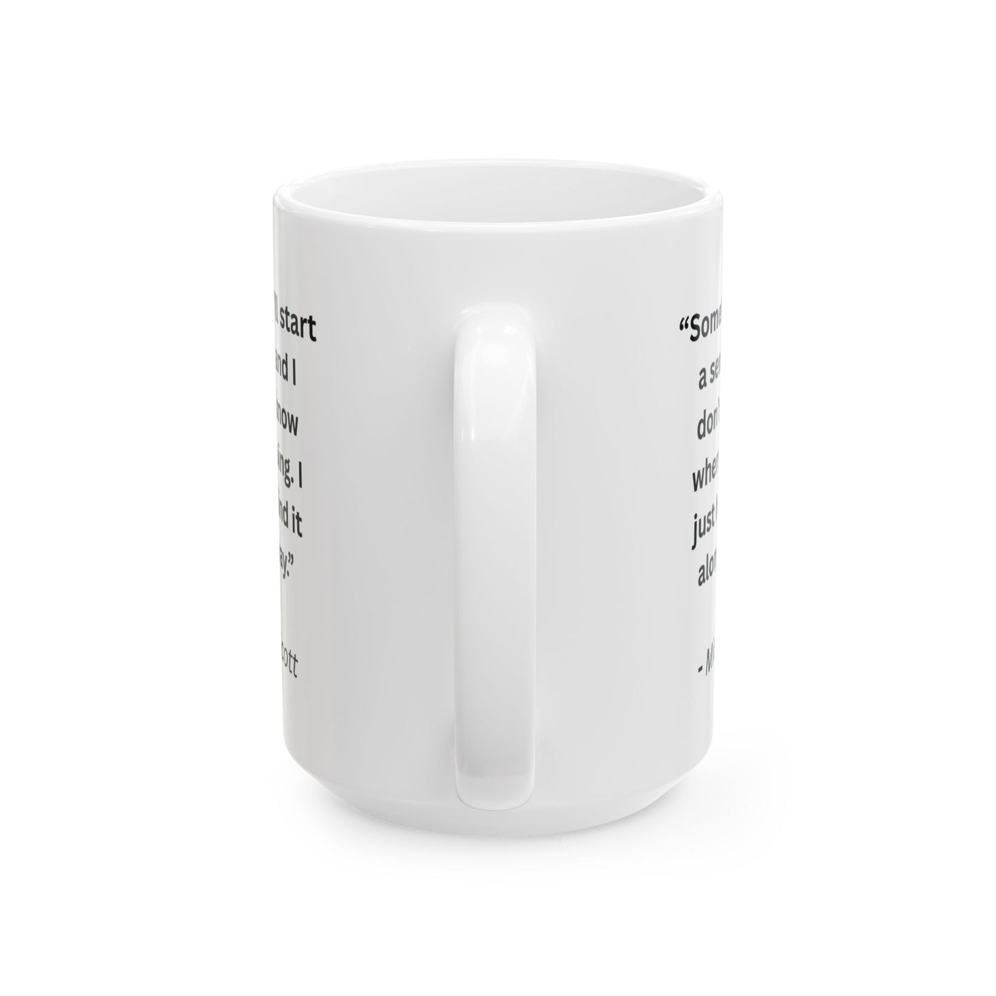 Mug with Quote from The Office...1