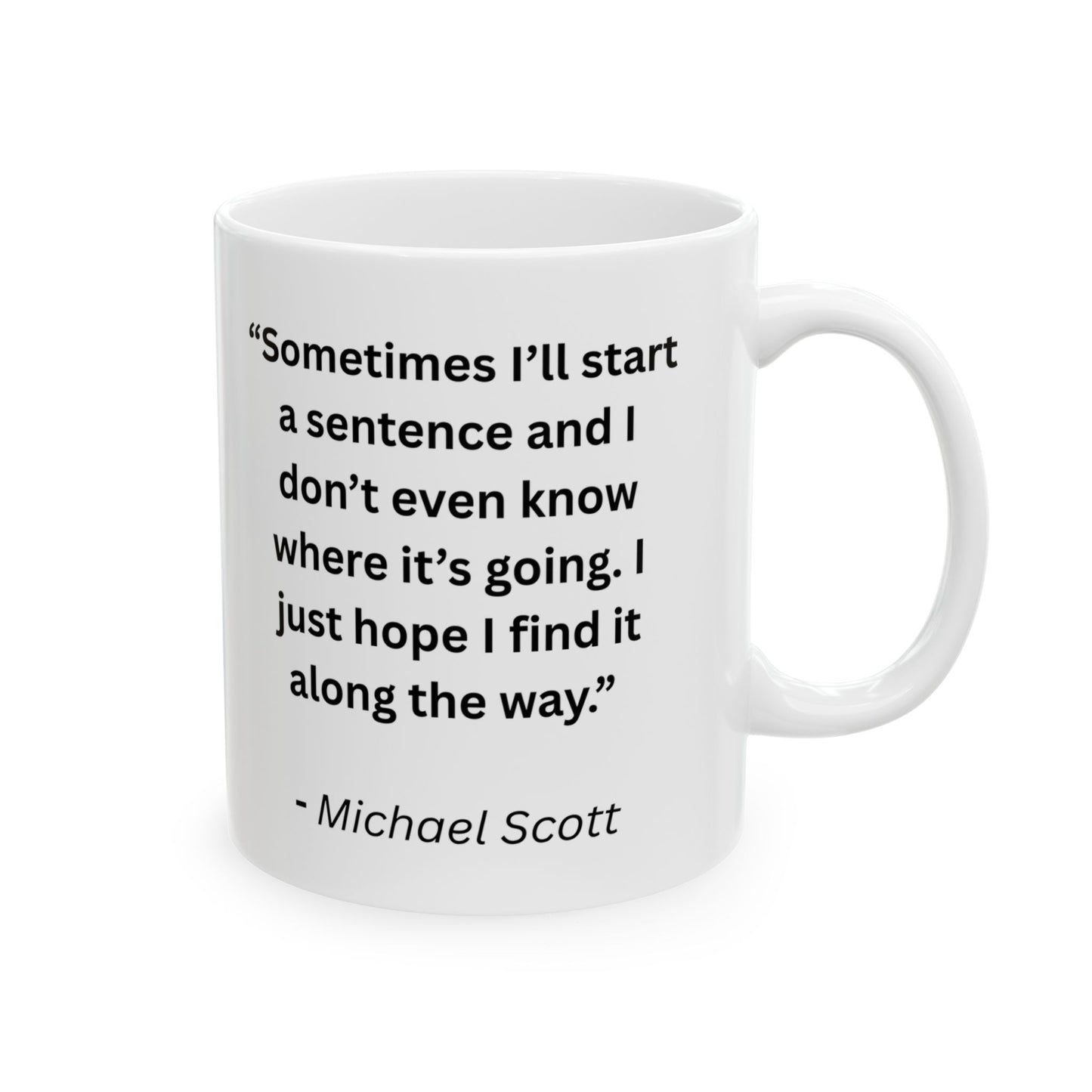 Mug with Quote from The Office...1
