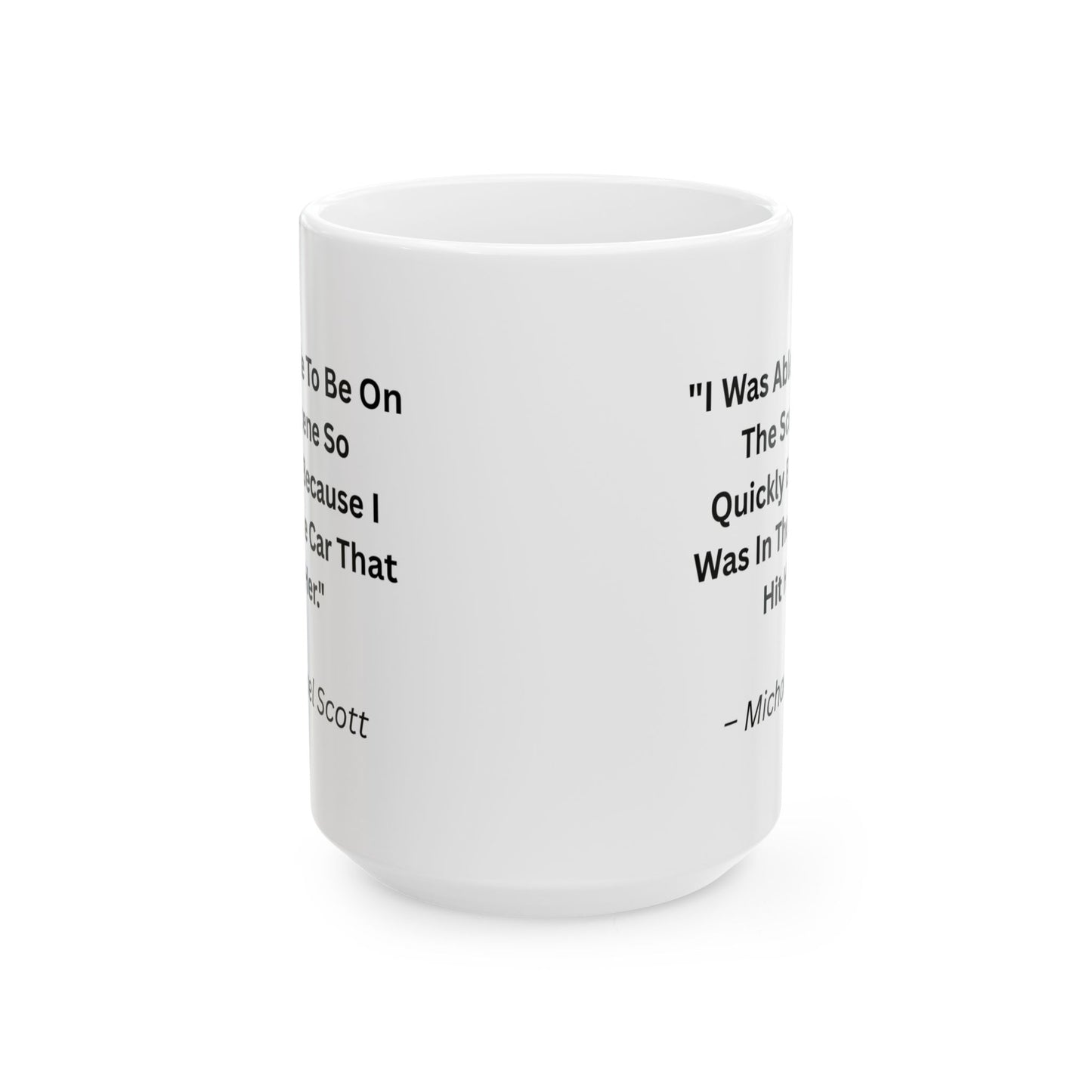Mug with Quote from The Office...8