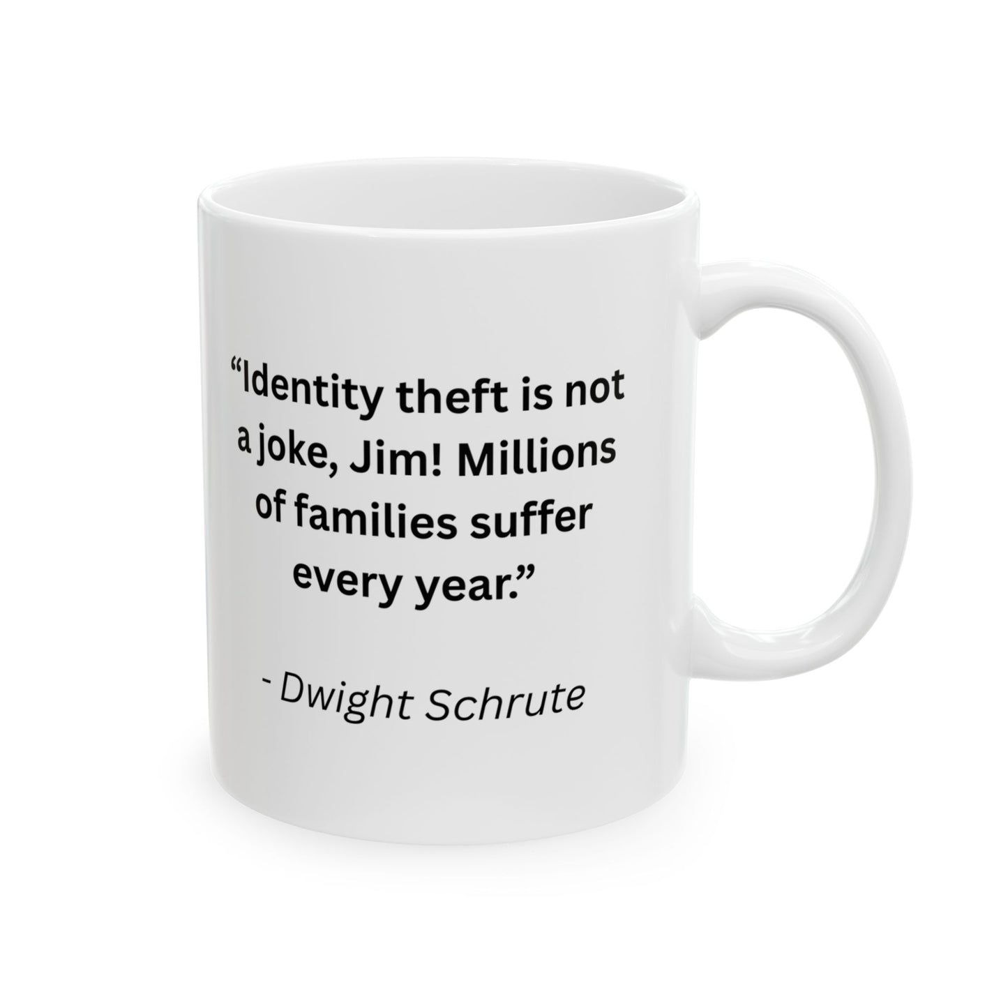 Mug with Quote from The Office...5