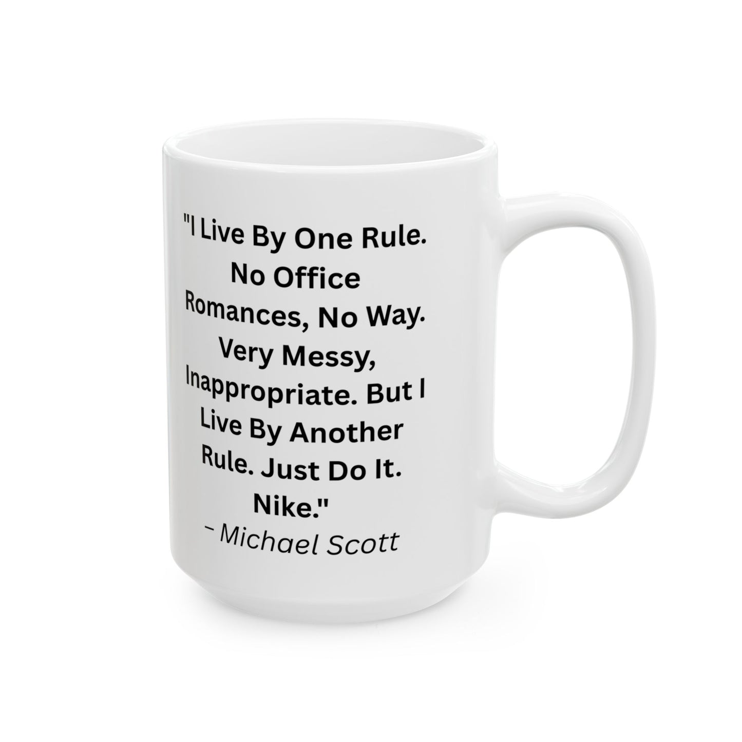 Mug with Quote from The Office...9