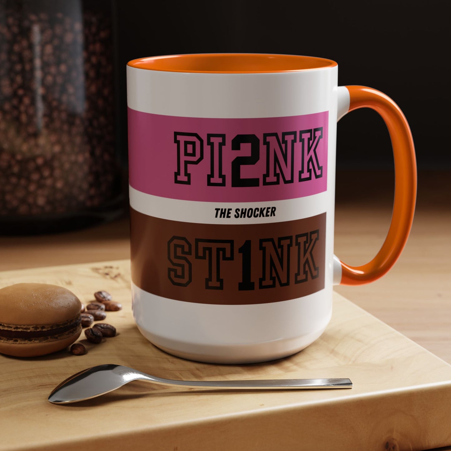Funny Accent Coffee Mug - PI2NK ST1NK Design, 11 & 15oz