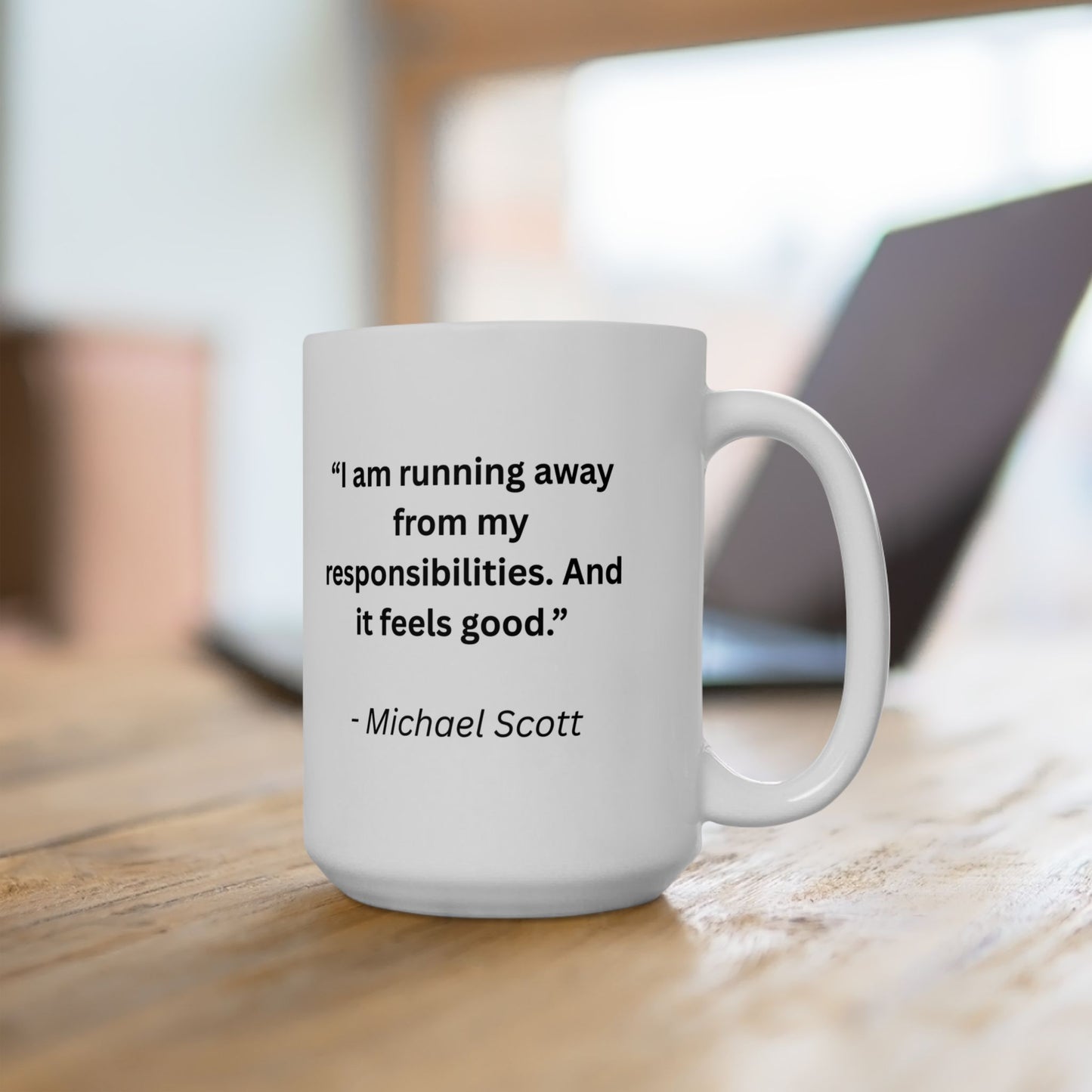 Mug with Quote from The Office...6