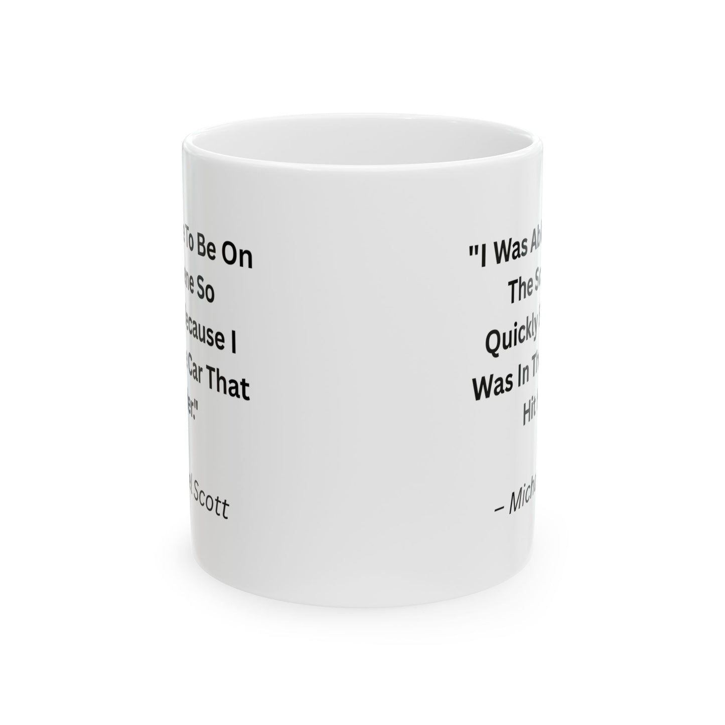 Mug with Quote from The Office...8