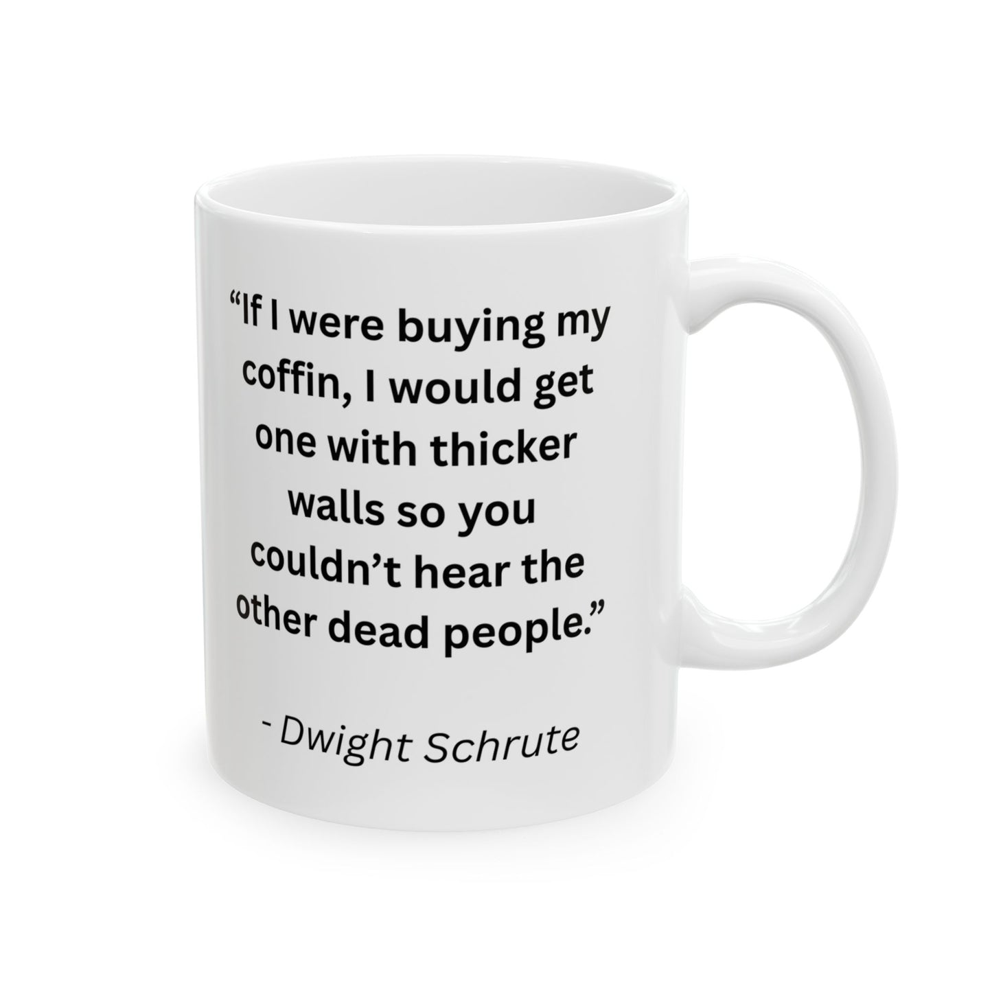 Mug with Quote from The Office...7