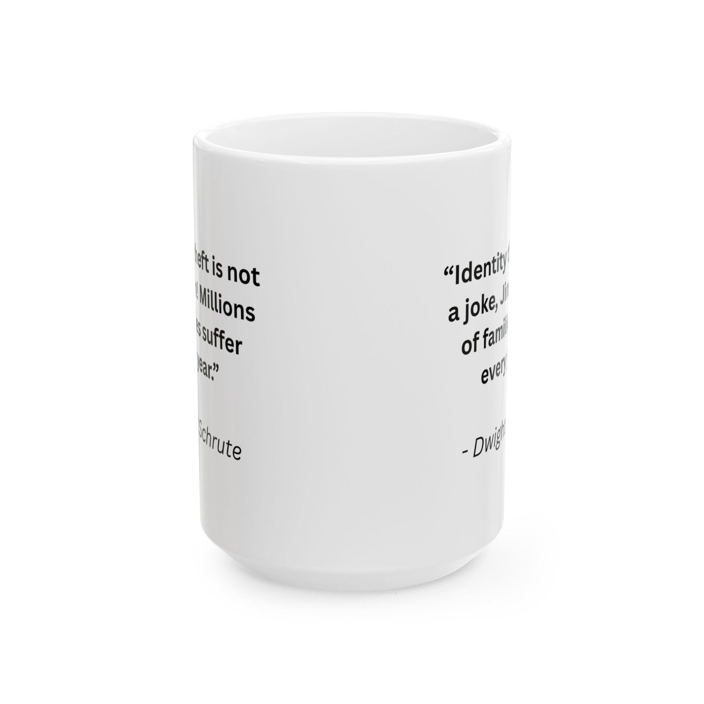 Mug with Quote from The Office...5