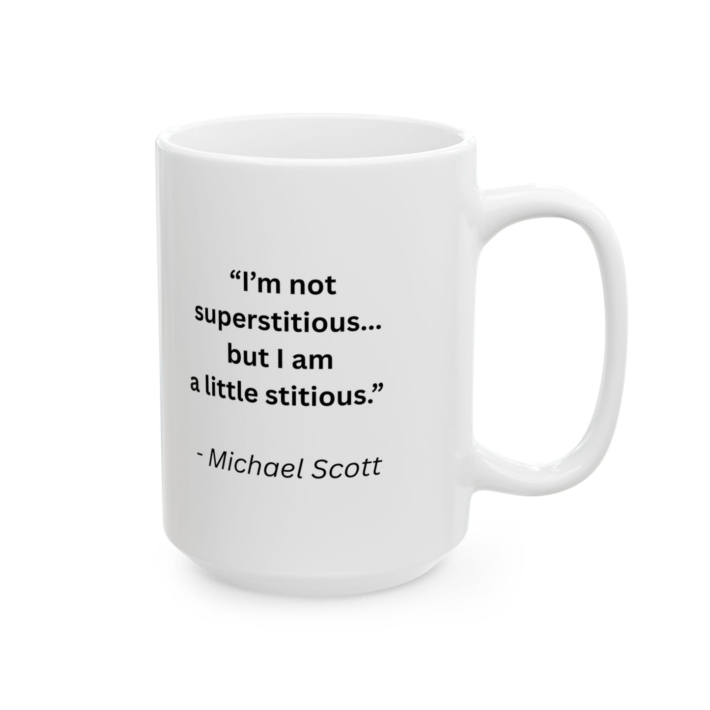 Mug with Quote from The Office...4